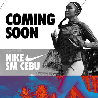 Nike SM Cebu | 09.21.2023