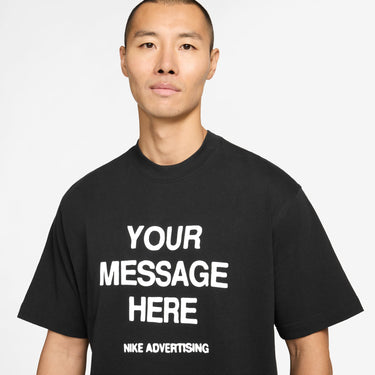 NIKE "YOUR MESSAGE HERE" T-SHIRT